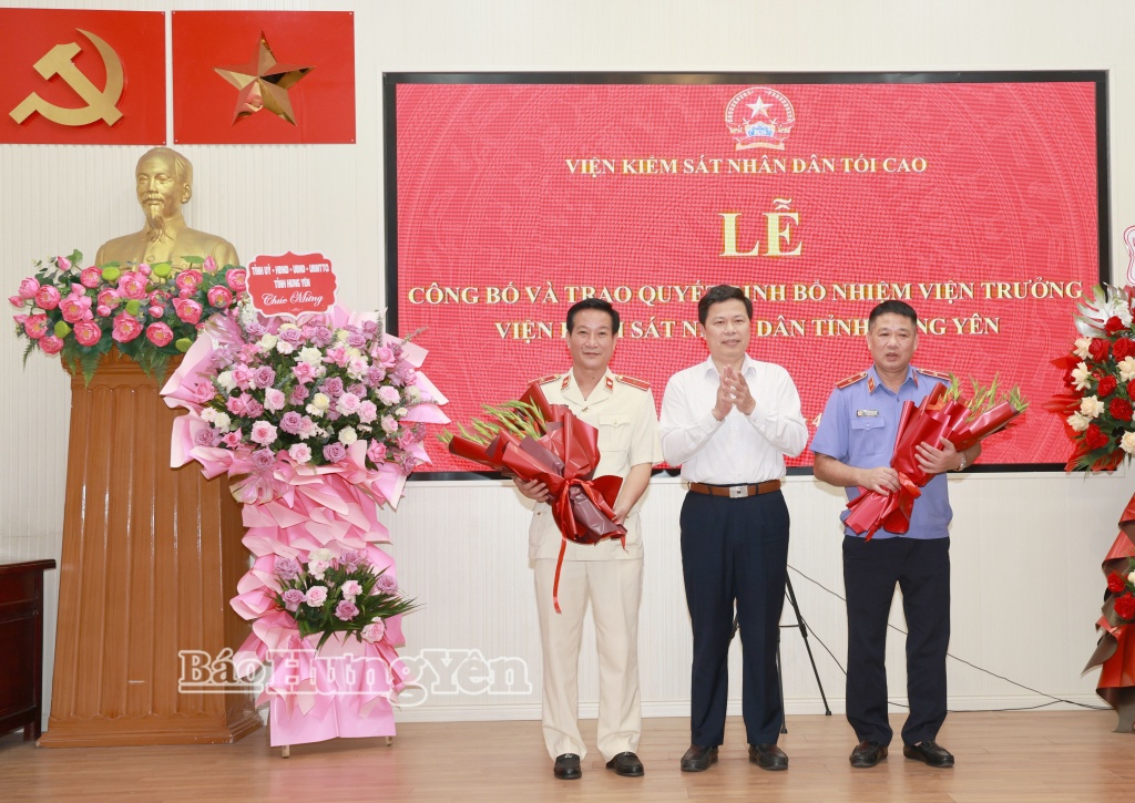 Công bố và trao quyết định điều động, bổ nhiệm Viện trưởng Viện Kiểm sát nhân dân tỉnh Hưng Yên